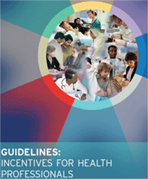 Guidelines: Incentives for Health Professionals